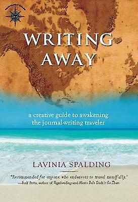 Writing Away by Lavinia Spalding Paperback