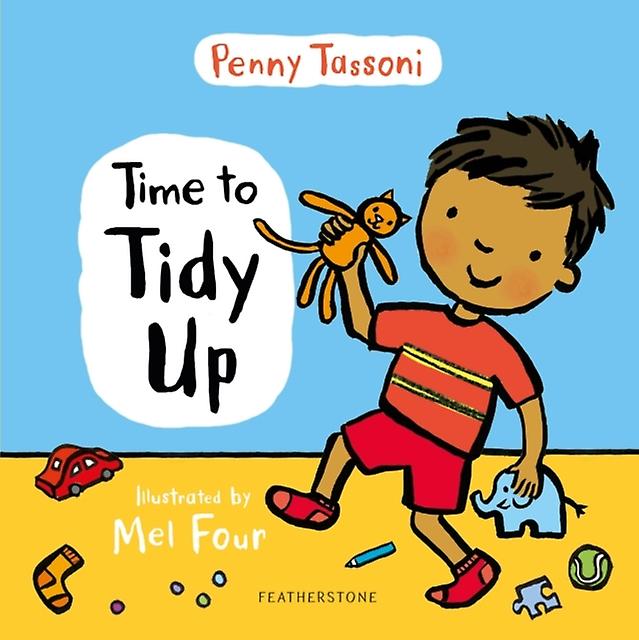 Time To Tidy Up by Penny Tassoni Hardback Book