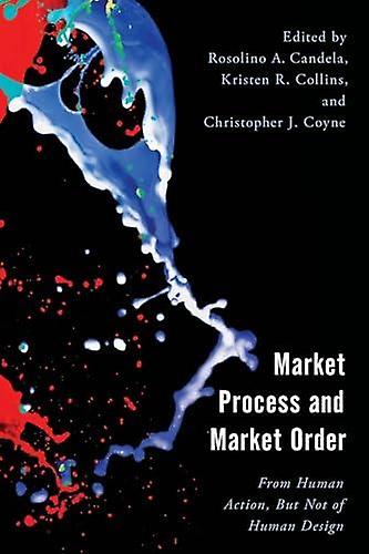 Market Process And Market Order Paperback Book
