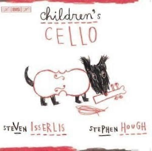 Isserlis:Hough:Callow : Childrens Cello CD