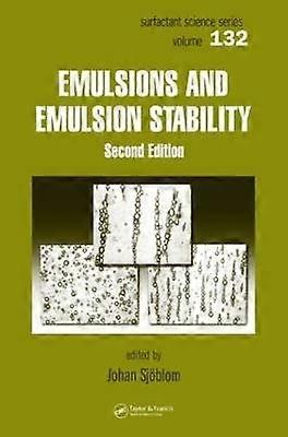Emulsions and Emulsion Stability