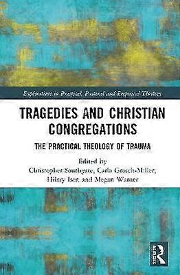 Tragedies and Christian Congregations