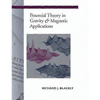Potential Theory in Gravity and Magnetic Applications
