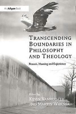 Transcending Boundaries in Philosophy and Theology