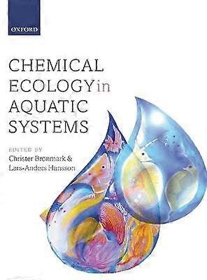 Chemical Ecology in Aquatic Systems