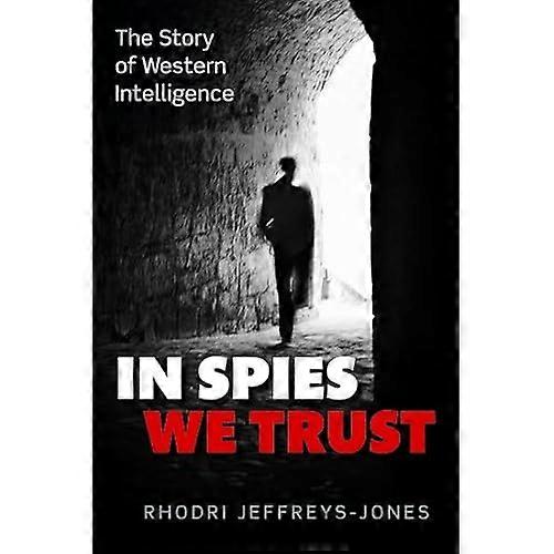In Spies We Trust