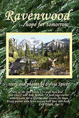 Ravenwood  hope for tomorrow