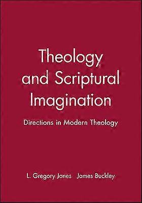 Theology and Scriptural Imagination
