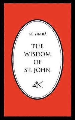 The Wisdom of St John Second Edition