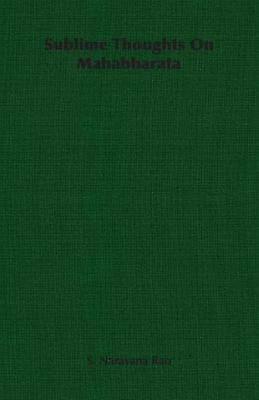 Sublime Thoughts On Mahabharata