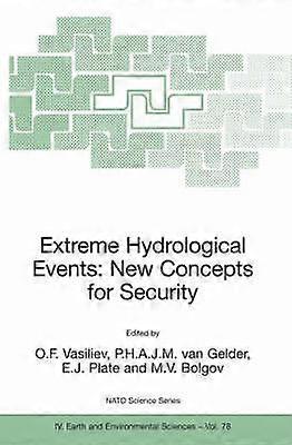 Extreme Hydrological Events: New Concepts for Security