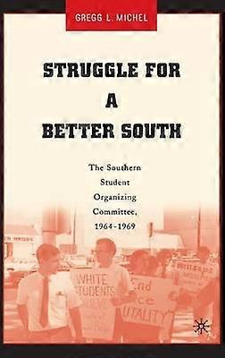 Struggle for a Better South