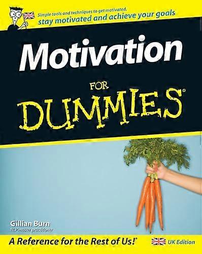 Motivation For Dummies