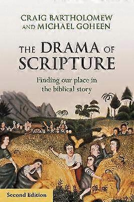 The Drama of Scripture