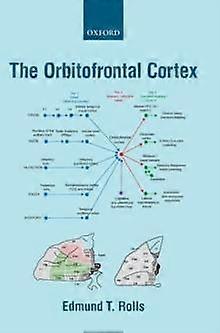 Orbitofrontal Cortex - Edmund Rolls