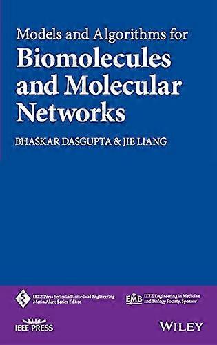 Models and Algorithms for Biomolecules and Molecular Networks