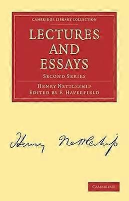 Lectures and Essays Second Series Cambridge Library Collection  Classics