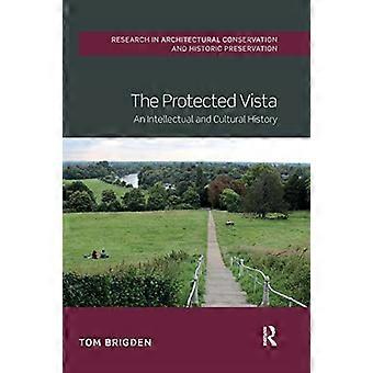 The Protected Vista: een intellectuele en culturele geschiedenis