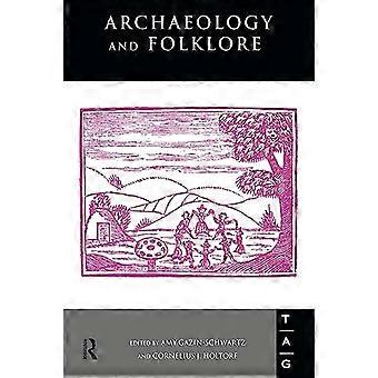 Archäologie und Folklore