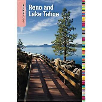 Insiders' Guide to Reno and Lake Tahoe (Insider's Guides)