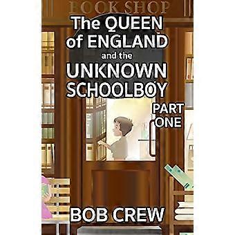 De koningin van Engeland en de onbekende schooljongen - deel 1