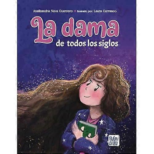 La dama de todos los siglos