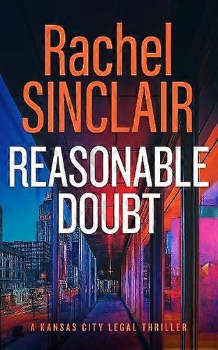 Reasonable Doubt - Rachel Sinclair