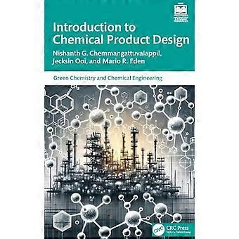 Inleiding tot het ontwerpen van chemische producten