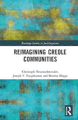 Reimagining Creole Communities