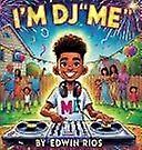 I'm dj me