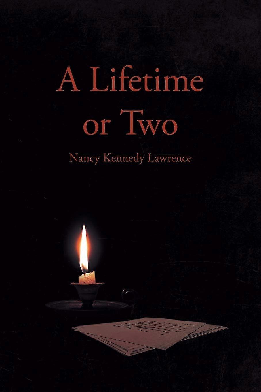 A lifetime or two