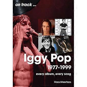 Iggy Pop 1977-1999: Alle Alben, alle Songs