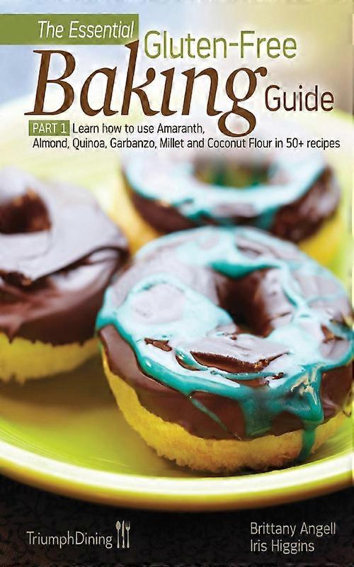 Essential Gluten- Baking Guide Part 1