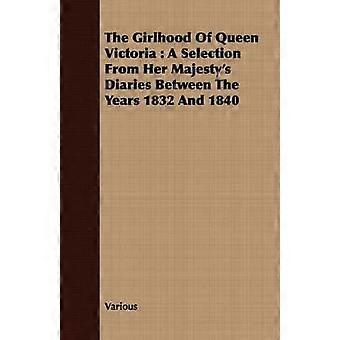 The Girlhood Of Queen Victoria