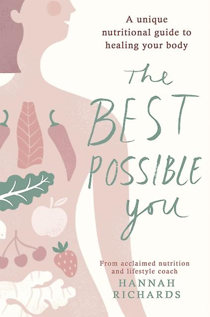 The Best Possible You by Hannah Richards Paperback