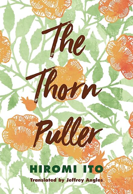 The Thorn Puller by Hiromi Ito Paperback