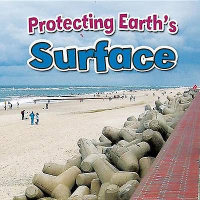 Protecting Earths Surface