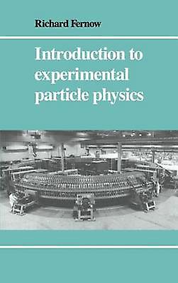 Introduction à la physique expérimentale des particules