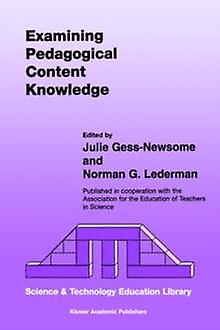 Examining Pedagogical Content Knowledge Paperback
