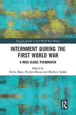 Internment during the First World War