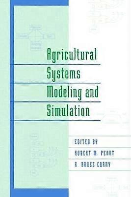 Agricultural Systems Modeling and Simulation