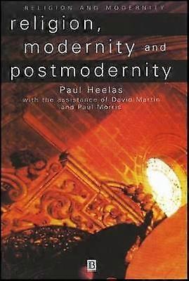 Religion Modernity and Postmodernity
