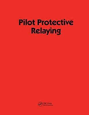 Pilot Protective Relaying