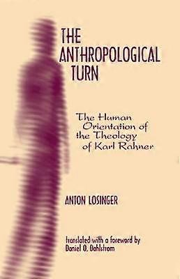 The Anthropological Turn