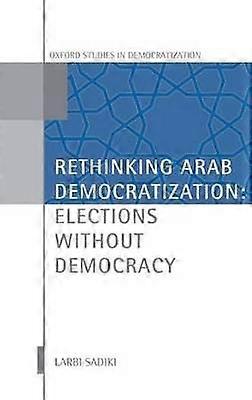 Repenser la démocratisation arabe