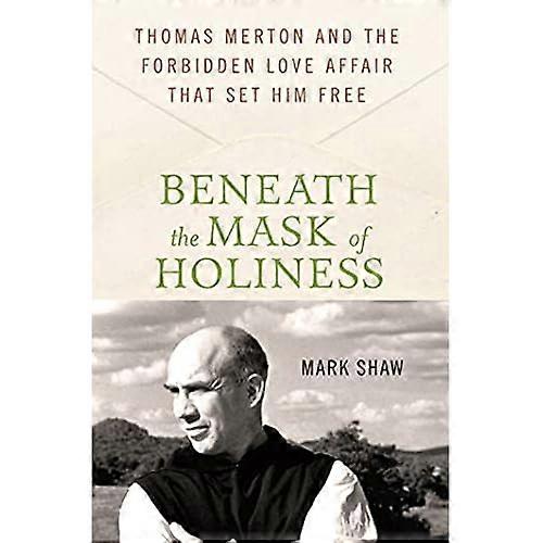 Sous le masque de la sainteté