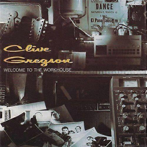 Clive Gregson Welcome To The Workhouse CD