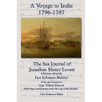 A Voyage to India 1796-1797