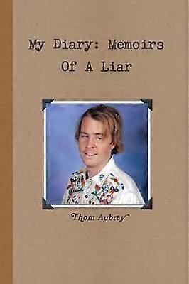 My Diary: Memoirs Of A Liar