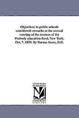 Objections to public schools considered